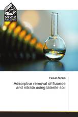 Adsorptive removal of fluoride and nitrate using laterite soil