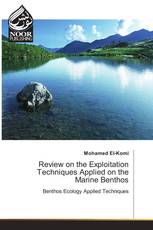 Review on the Exploitation Techniques Applied on the Marine Benthos