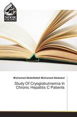 Study Of Cryoglobulinemia In Chronic Hepatitis C Patients