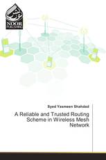A Reliable and Trusted Routing Scheme in Wireless Mesh Network