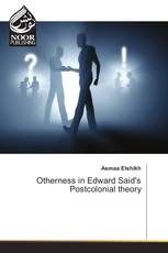 Otherness in Edward Said's Postcolonial theory