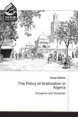 The Policy of Arabization in Algeria