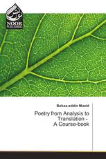 Poetry from Analysis to Translation - A Course-book