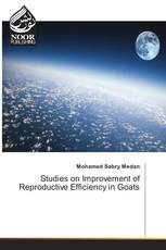 Studies on Improvement of Reproductive Efficiency in Goats