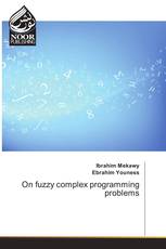 On fuzzy complex programming problems