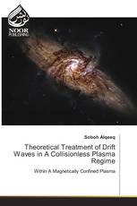 Theoretical Treatment of Drift Waves in A Collisionless Plasma Regime