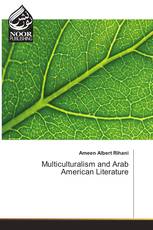 Multiculturalism and Arab American Literature