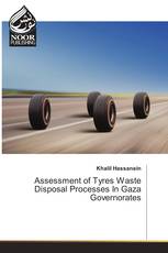 Assessment of Tyres Waste Disposal Processes In Gaza Governorates