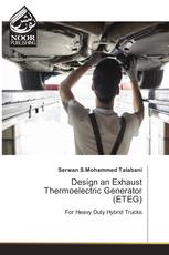 Design an Exhaust Thermoelectric Generator (ETEG)