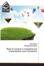 Role of context in metaphorical interpretation and translation