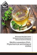 Mentha suaveolens Ehrh.: Phytochemical and biological studies