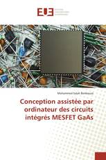 Conception assistée par ordinateur des circuits intégrés MESFET GaAs