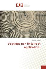 L'optique non linéaire et applications