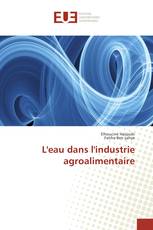 L'eau dans l'industrie agroalimentaire