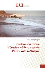 Gestion du risque d'érosion côtière : cas de Port-Bouët à Abidjan