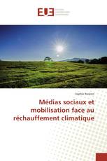 Médias sociaux et mobilisation face au réchauffement climatique