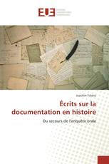 Écrits sur la documentation en histoire