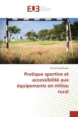 Pratique sportive et accessibilité aux équipements en milieu rural