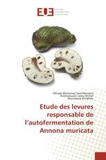 Etude des levures responsable de l’autofermentation de Annona muricata