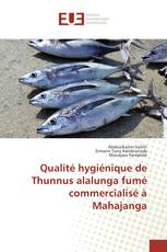 Qualité hygiénique de Thunnus alalunga fumé commercialisé à Mahajanga