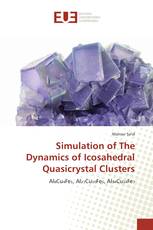 Simulation of The Dynamics of Icosahedral Quasicrystal Clusters