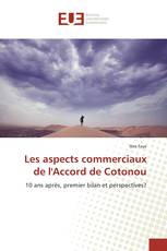 Les aspects commerciaux de l'Accord de Cotonou