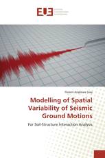 Modelling of Spatial Variability of Seismic Ground Motions
