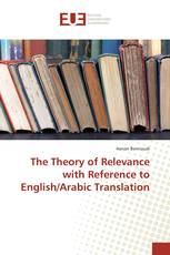 The Theory of Relevance with Reference to English/Arabic Translation