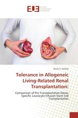 Tolerance in Allogeneic Living-Related Renal Transplantation: