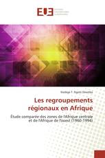 Les regroupements régionaux en Afrique