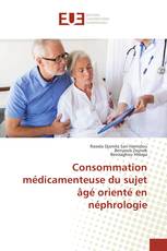 Consommation médicamenteuse du sujet âgé orienté en néphrologie