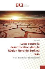 Lutte contre la désertification dans la Région Nord du Burkina Faso