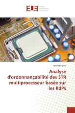 Analyse d'ordonnançabilité des STR multiprocesseur basée sur les RdPs