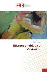 Névrose phobique et Castration