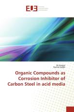 Organic Compounds as Corrosion Inhibitor of Carbon Steel in acid media