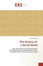 The History of a Social Need: