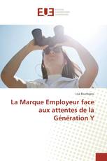 La Marque Employeur face aux attentes de la Génération Y