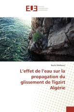 L’effet de l’eau sur la propagation du glissement de Tigzirt Algérie