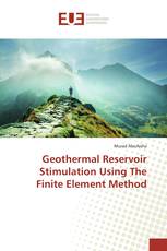 Geothermal Reservoir Stimulation Using The Finite Element Method