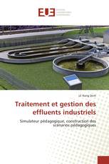 Traitement et gestion des effluents industriels