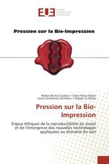 Pression sur la Bio-Impression