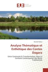 Analyse Thématique et Esthétique des Contes Dagara