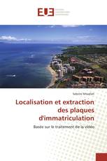 Localisation et extraction des plaques d'immatriculation