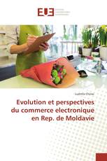 Evolution et perspectives du commerce electronique en Rep. de Moldavie