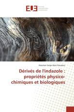 Dérivés de l'indazole : propriétés physico-chimiques et biologiques