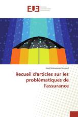 Recueil d'articles sur les problématiques de l'assurance