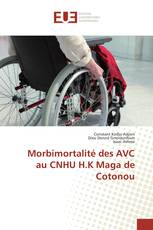 Morbimortalité des AVC au CNHU H.K Maga de Cotonou