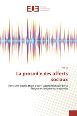 La prosodie des affects sociaux