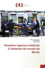 Première réponse médicale à l'attentat du musée de Bardo