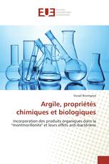 Argile, propriétés chimiques et biologiques